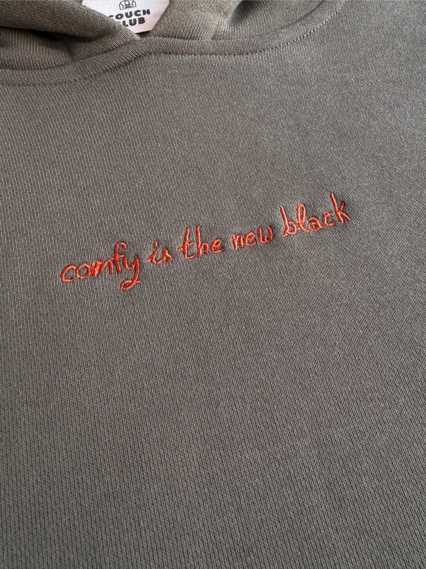 Comfy Is The New Black Hoodie