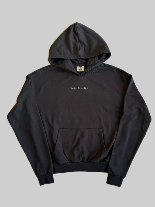 Comfy Is The New Black Hoodie